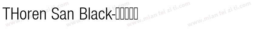 THoren San Black字体转换